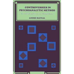 Controversies in Psychoanalytic Method | Andre Haynal, J. E. King, Charles Darwin (ISBN: 9780814734643)
