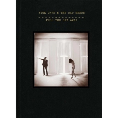 Nick Cave - Push the Sky Away