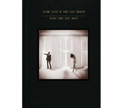 Nick Cave - Push the Sky Away