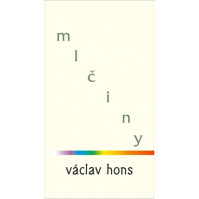 Mlčiny - Václav Hons