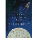 Tri príbehy
