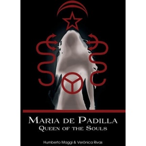 Maria de Padilla | Veronica Rivas, Humberto Maggi (2015)