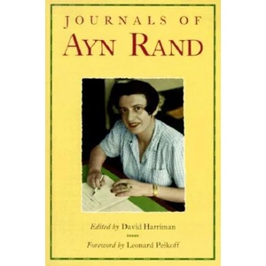 Journals of Ayn Rand | Ayn Rand, David Harriman, Leonard Peikoff (1999)