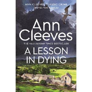 Lesson in Dying | Ann Cleeves (2024)