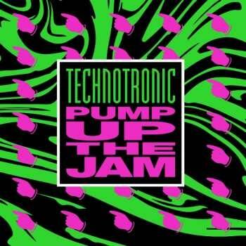 Technotronic: Pump Up The Jam LP