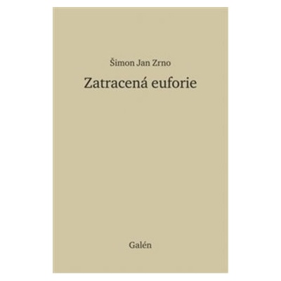 Ztracená euforie