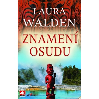 Znamení osudu - Laura Walden