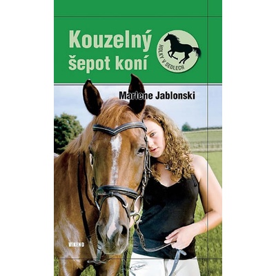 Kouzelný šepot koní - Holky v sedlech 2 - Marlene Jablonski