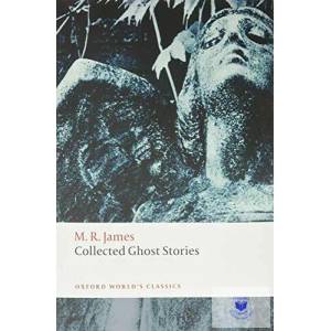 Collected Ghost Stories | M R James (2013)