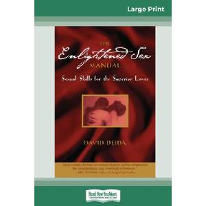 ReadHowYouWant Enlightened Sex Manual (16pt Large Print Edition) | David Deida