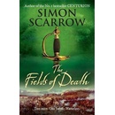 The Fields of Death - Simon Scarrow