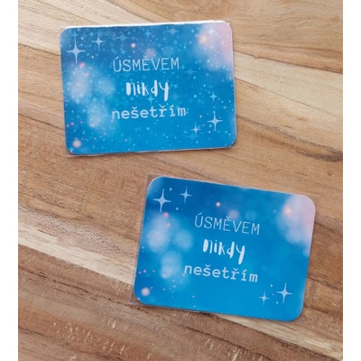 MAGNETKY S CITÁTY VYBERTE SI CITÁT: Úsměvem nikdy nešetřím