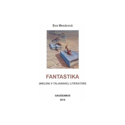 Fantastika - nielen v talianskej literatúre