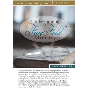 Understanding Fivefold Ministry Study Guide | RICK RENNER (ISBN: 9781680316216)