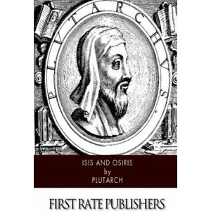 Isis and Osiris | Plutarch, Frank Cole Babbitt (ISBN: 9781505227727)
