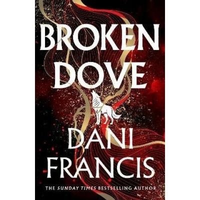 Broken Dove - Dani Francis