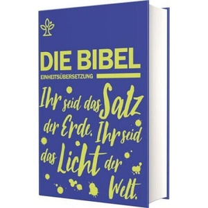 Schulbibel Einheitsübersetzung | Österreichs Bischöfe Deutschlands (ISBN: 9783460440623)