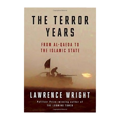 The Terror Years: From Al-Qaeda to the Islami... Lawrence Wright