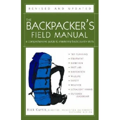 The Backpacker's Field Manual | Rick Curtis