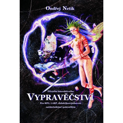 Vypravěčství - Ondřej Netík