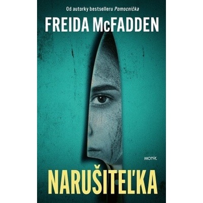 Narušiteľka