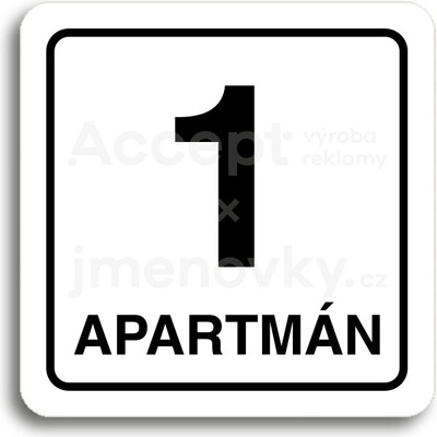ACCEPT Piktogram 1 apartmán - bílá tabulka - černý tisk
