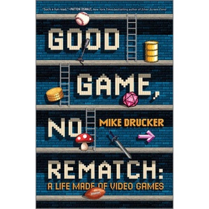 Good Game, No Rematch | DRUCKER MIKE (ISBN: 9781335012692)