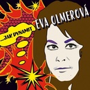 OLMEROVA EVA: …JAK DYNAMIT