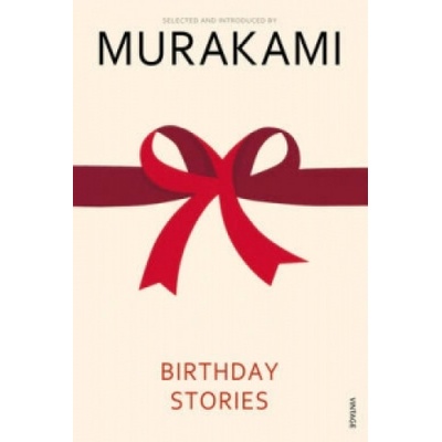 Birthday Stories - Haruki Murakami
