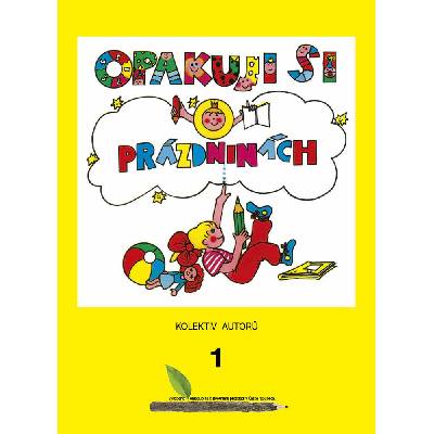 Opakuji si o prázdninách 1 - František Šilar; Věra Krumphanzlová
