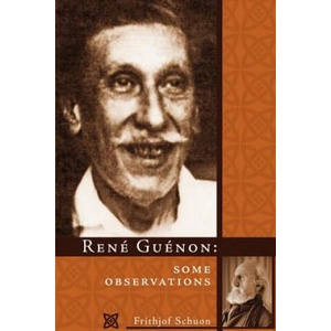 Rene Guenon | Frithjof Schuon (ISBN: 9780900588853)