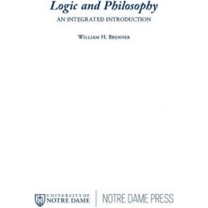 Logic and Philosophy | William H. Brenner (ISBN: 9780268012991)