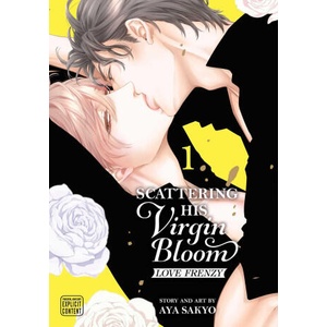 Scattering His Virgin Bloom: Love Frenzy, Vol. 1 (ISBN: 9781974757862)