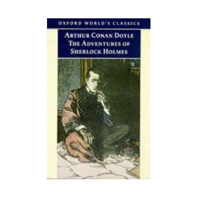 THE ADVENTURES OF SHERLOCK HOLMES Oxford World´s Classics - DOYLE, A. C.