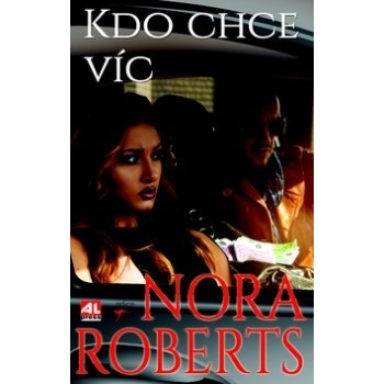 Kdo chce víc Nora Robertsová