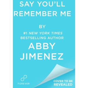 SAY YOULL REMEMBER ME (2025)