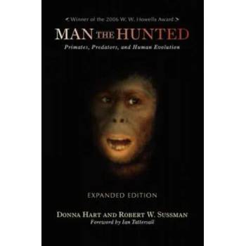 Image 1 of Man the Hunted | Robert W. Sussman