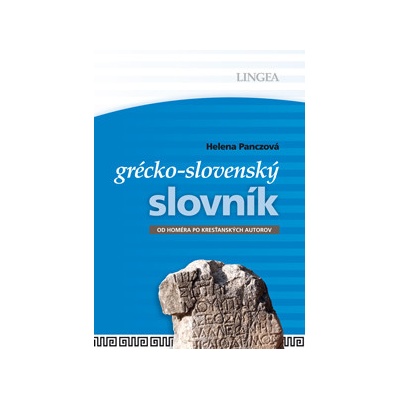Grécko-slovenský slovník - Helena Panczová