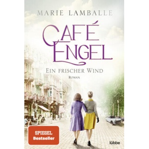 Café Engel | Marie Lamballe (ISBN: 9783404189489)
