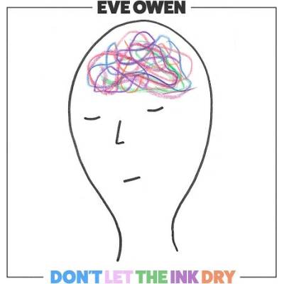 EVE OWEN - DON'T THE INK DRY CD