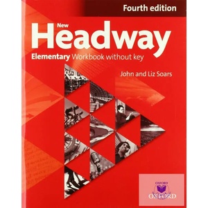 New Headway: Elementary A1 - A2: Workbook | Liz Soars, John Soars (ISBN: 9780194770514)