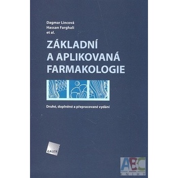 Základní a aplikovaná farmakologie 2.Vydanie - Hassan Farghali Lincová Dagmar