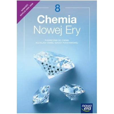 Chemia Nowej Ery. NEON. Szkoła podstawowa klasa 8. Podręcznik. Nowa edycja 2024-2026