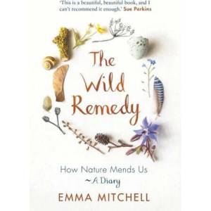 Wild Remedy (ISBN: 9781789292909)