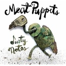 Dusty Notes - Meat Puppets CD