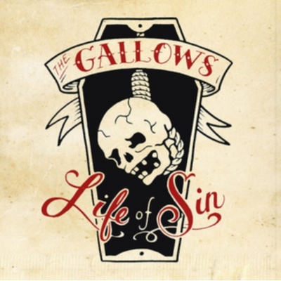Life of Sin - The Gallows LP