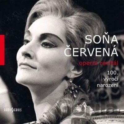 Soňa Červená: Operní Recitál CD