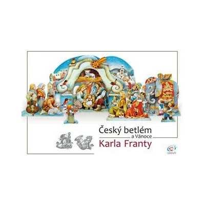 Český betlém a Vánoce Karla Franty