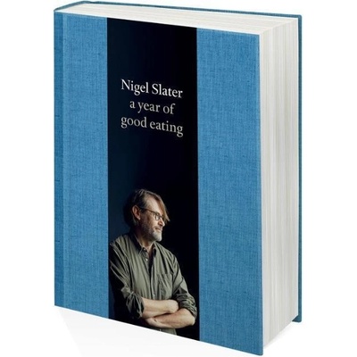 A Year of Good Eating - Nigel Slater
