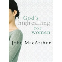 God's High Calling For Women